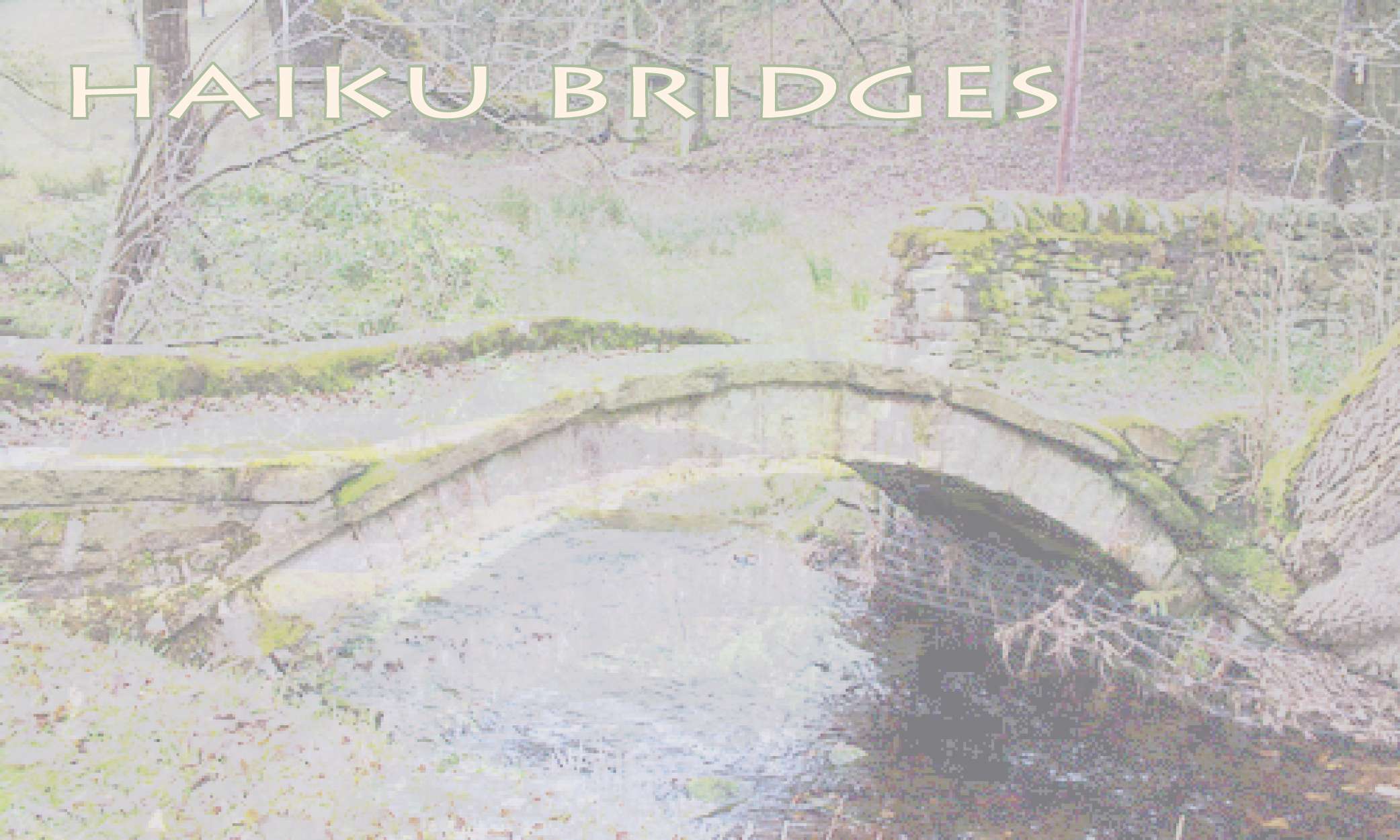 Haiku Bridges