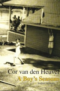 van den heuvel a boy's seasons van den heuvel a boy's seasons
